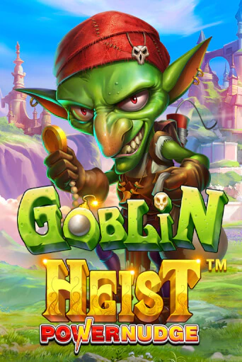 Попробуй Goblin Heist Powernudge в демо бесплатно онлайн | Azino777