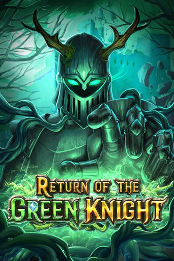 Попробуй Return of The Green Knight в демо бесплатно онлайн | Azino777
